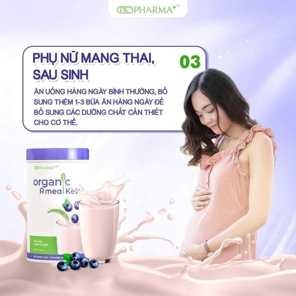 Đối với phụ nữ mang thai, sau sinh: