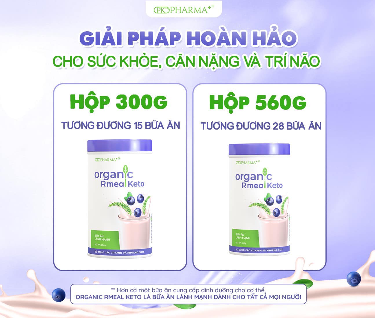 Organic Rmeal Keto gồm 2 khối lượng cho khách hàng dễ lựa chọn
