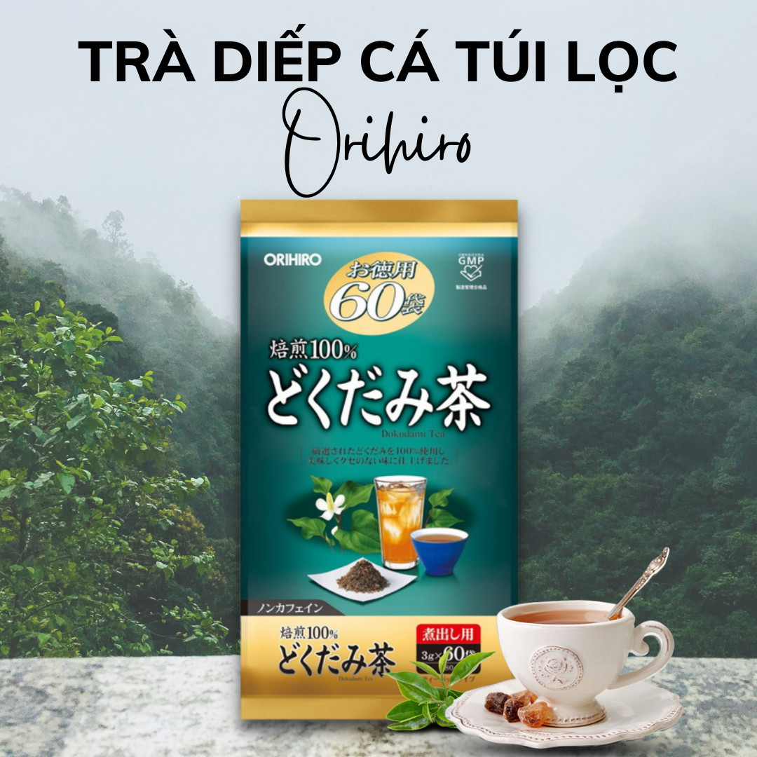 Trà Diếp Cá Orihiro có tốt không?