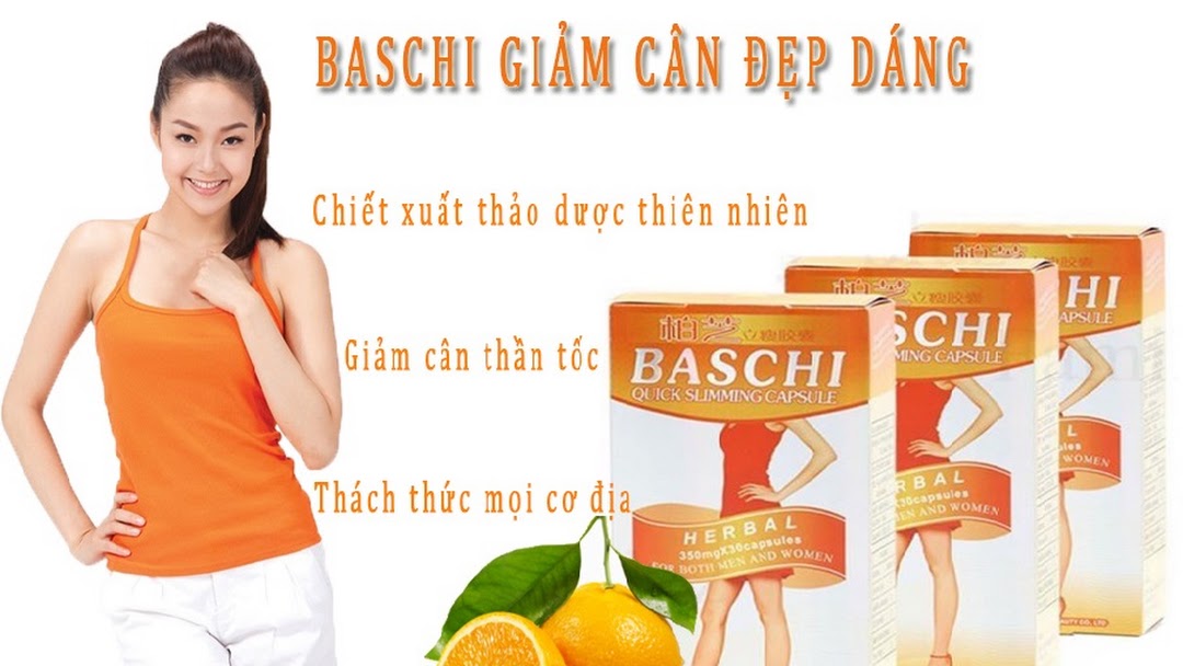 Tìm hiểu thuốc giảm cân baschi cam
