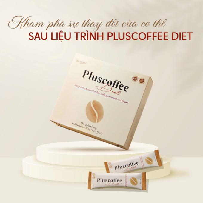 Pluscoffee Diet – Bí Quyết Dáng Thon, Da Đẹp, Sức Khỏe Vững Vàng